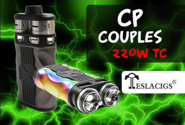 INFO BATCH : CP Couples 220W TC (Teslacigs)
