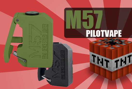 INFO BATCH : M57 (PilotVape)