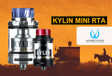 INFO BATCH : Kylin Mini RTA (Vandy Vape)
