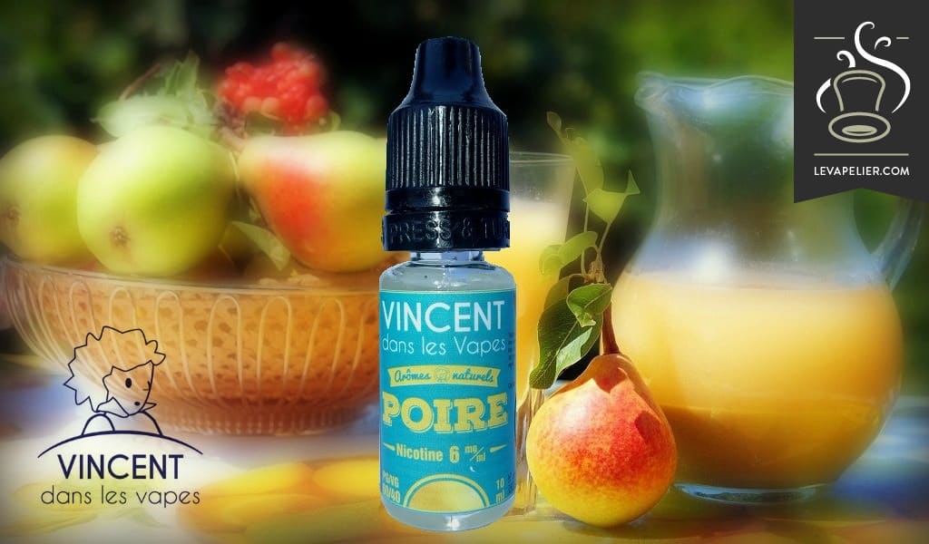 REVUE : Poire (Gamme Les Incontournables) par Vincent Dans Les Vapes