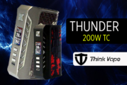 INFO BATCH : Thunder 200W TC (Thinkvape)