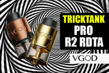 INFO BATCH : Trick Tank Pro R2 RDTA (Vgod)