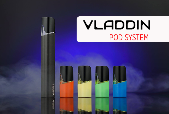 INFO BATCH : Vladdin Pod System (Vladdin)
