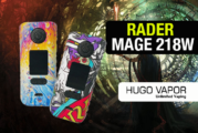 INFO BATCH : Rader Mage 218W TC (Hugo Vapor)