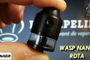 REVUE / TEST : WASP NANO RDTA par Oumier