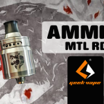 INFO BATCH : Ammit MTL RDA (Geek Vape)