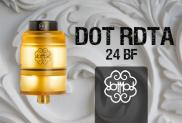 INFO BATCH : Dot RDTA 24 BF (Dotmod)