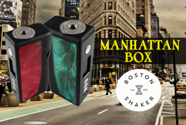 INFO BATCH : Manhattan Box (Boston Shaker Vape / 3D Make Art)