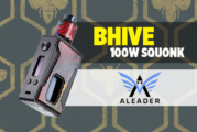 INFO BATCH : Bhive 100W Squonk (Aleader)