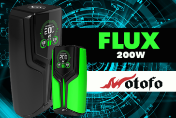 INFO BATCH : Flux 200W (Wotofo)