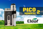 INFO BATCH : Istick Pico Squeeze 2 (Eleaf)
