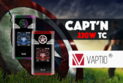 INFO BATCH : Capt&rsquo;n 220W TC (Vaptio)