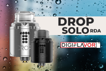 INFO BATCH : Drop Solo RDA (Digiflavor)