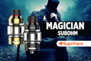 INFO BATCH : Magician Subohm 24mm (Hugsvape)