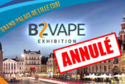 CULTURE : Le B2Vape Exhibition annulé suite à un taux de remplissage insuffisant.