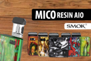 INFO BATCH : Mico Resin AIO (Smok)