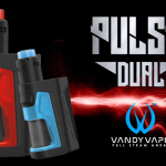 INFO BATCH : Pulse Dual (Vandy Vape)