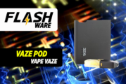 FLASHWARE : Vaze Pod (Vape Vaze)