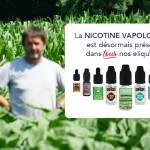 COMMUNIQUE : VDLV étend l’utilisation de sa Nicotine Vapologique à tous ses e-liquides.