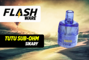 FLASHWARE : Tutu Sub-ohm (Sikary)