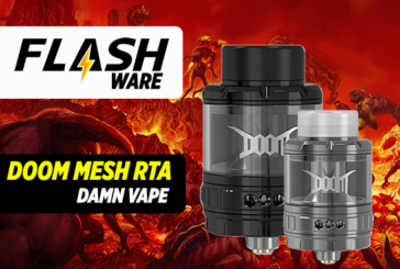 FLASHWARE : Doom Mesh RTA (Damn Vape)