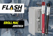 FLASHWARE : Eroll Mac (Joyetech)