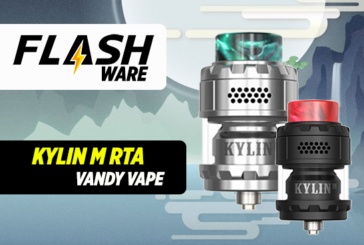 FLASHWARE : Kylin M RTA (Vandy Vape)