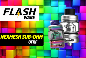 FLASHWARE : NexMesh Sub-Ohm (OFRF)