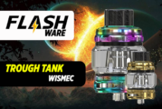 FLASHWARE : Trough Sub Ohm Tank 6.5ml (Wismec)