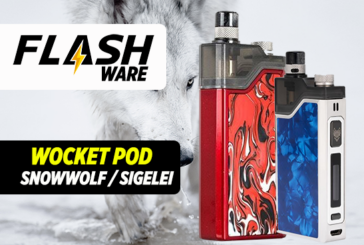 FLASHWARE : Snowwolf Wocket Pod 25W (Sigelei)