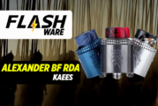 FLASHWARE : Alexander BF 24mm RDA (Kaees)
