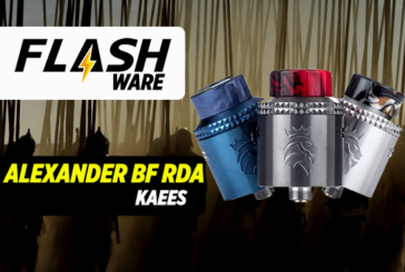 FLASHWARE : Alexander BF 24mm RDA (Kaees)