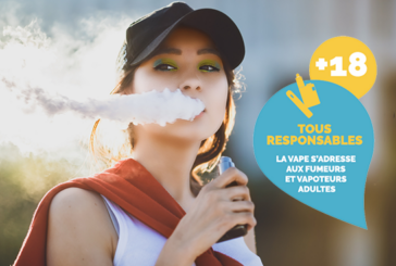 COMMUNIQUE : La Confédération des buralistes et « France Vapotage » lancent une campagne « La vape c&rsquo;est pour les adultes »