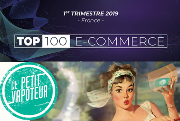 ÉCONOMIE : Le Petit Vapoteur dans le TOP 100 des E-Commerces Français.
