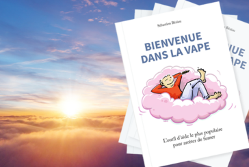 CULTURE : « Bienvenue dans la vape », un partage pour en finir avec le tabac !