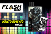 FLASHWARE : Manto 80W AIO (Rincoe)