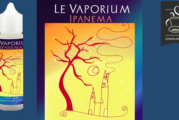 REVUE / TEST : Ipanema par Le Vaporium