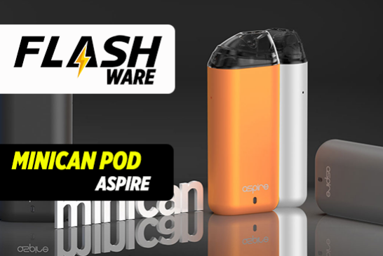 FLASHWARE : Minican Pod (Aspire)