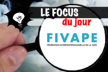 FOCUS : La vape, une arme ultime contre le tabagisme pour la Fivape !