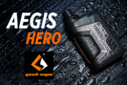 INFO BATCH : Aegis Hero (Geek Vape)