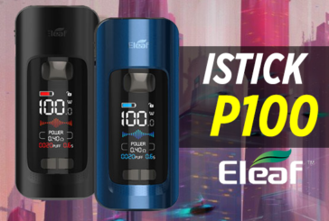 INFO BATCH : Istick P100 (Eleaf)