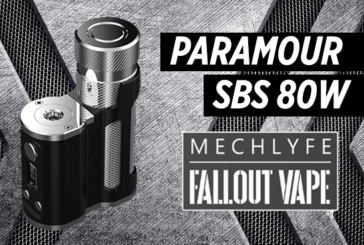 INFO BATCH : Paramour SBS 80W (Mechlyfe)