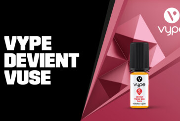 Vype devient Vuse, un changement de nom, de design et des saveurs optimisées !