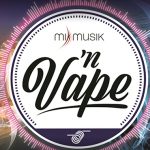 COVID-19 : Musique et événementiel en déclin, la vape en activité complémentaire ?