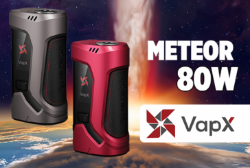 INFO BATCH : Meteor 80W (VapX)