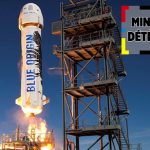 MINUTE DÉTENTE : Blue Origin, les premiers touristes de l&rsquo;espace pour bientôt ?