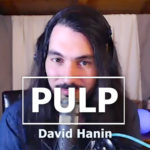 EXPRESSO : Episode 15 – David Hanin (Pulp / Sunny Smoker)
