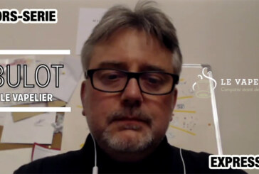 EXPRESSO : Hors-série n°1 – Stéphane alias « Bulot » (Le Vapelier)