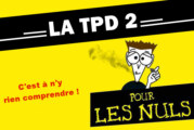 DOSSIER : La TPD 2 pour les nuls.