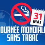 SANTÉ : Journée mondiale sans tabac… mais toujours sans vape !